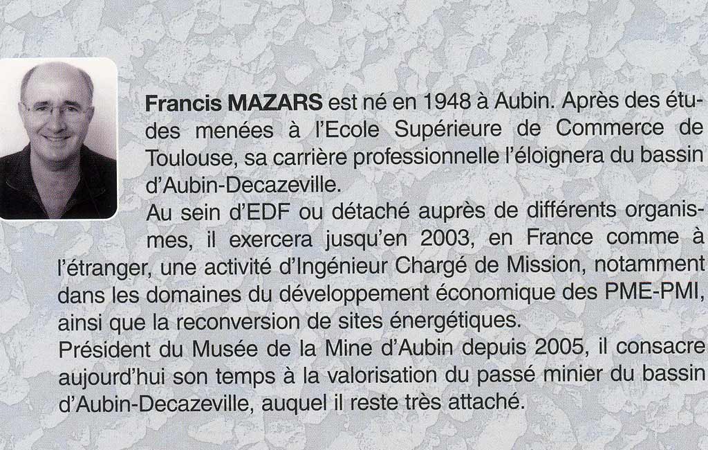Musée de la mine Lucien Mazars - Aubin - 2009 - 30 ans