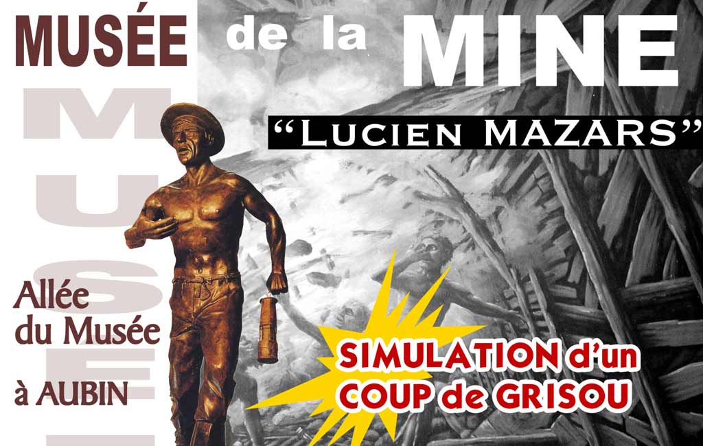 Musée de la mine Lucien Mazars - Aubin - Musée de la mine